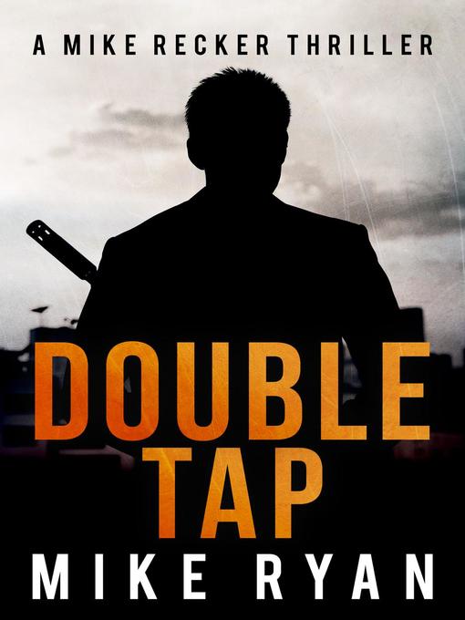 Title details for Double Tap by Mike Ryan - Available